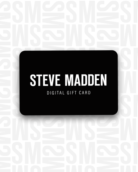 STEVE MADDEN EUROPE DIGITAL GIFT CARD