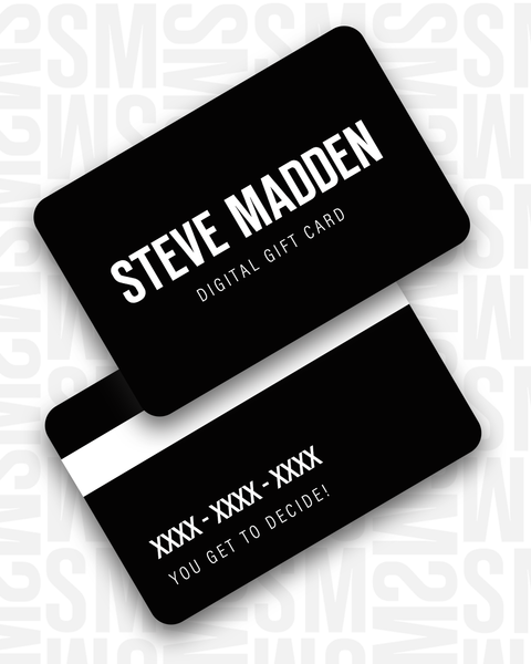 STEVE MADDEN EUROPE DIGITAL GIFT CARD